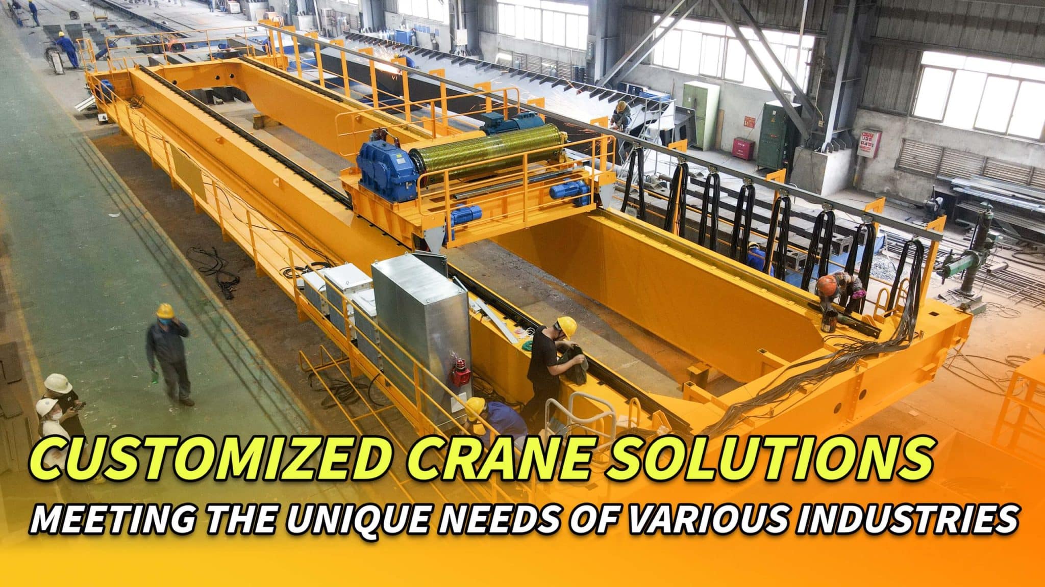 Customized crane solutions